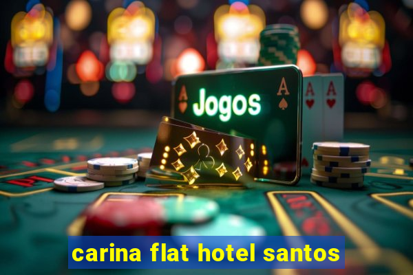 carina flat hotel santos